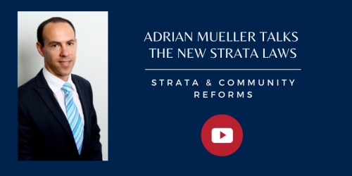 Adrian Muller Talks the New Strata Laws